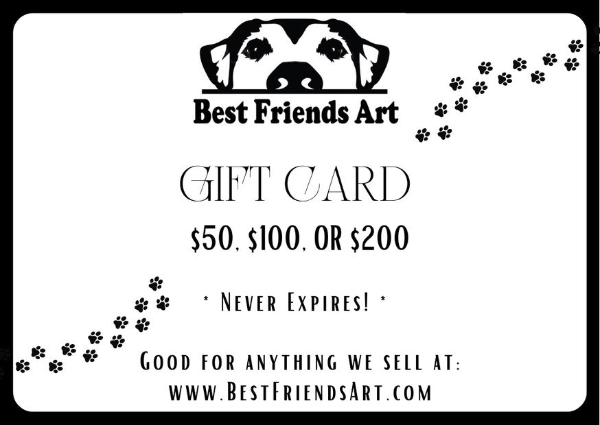 Best Friends Art Never-Expiring Gift Certificates! - Best Friends Art